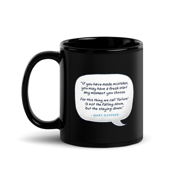 Failure = Staying Down Black Glossy Mug — 11oz ceramic mug front, Anti-Planner design by Dani Donovan