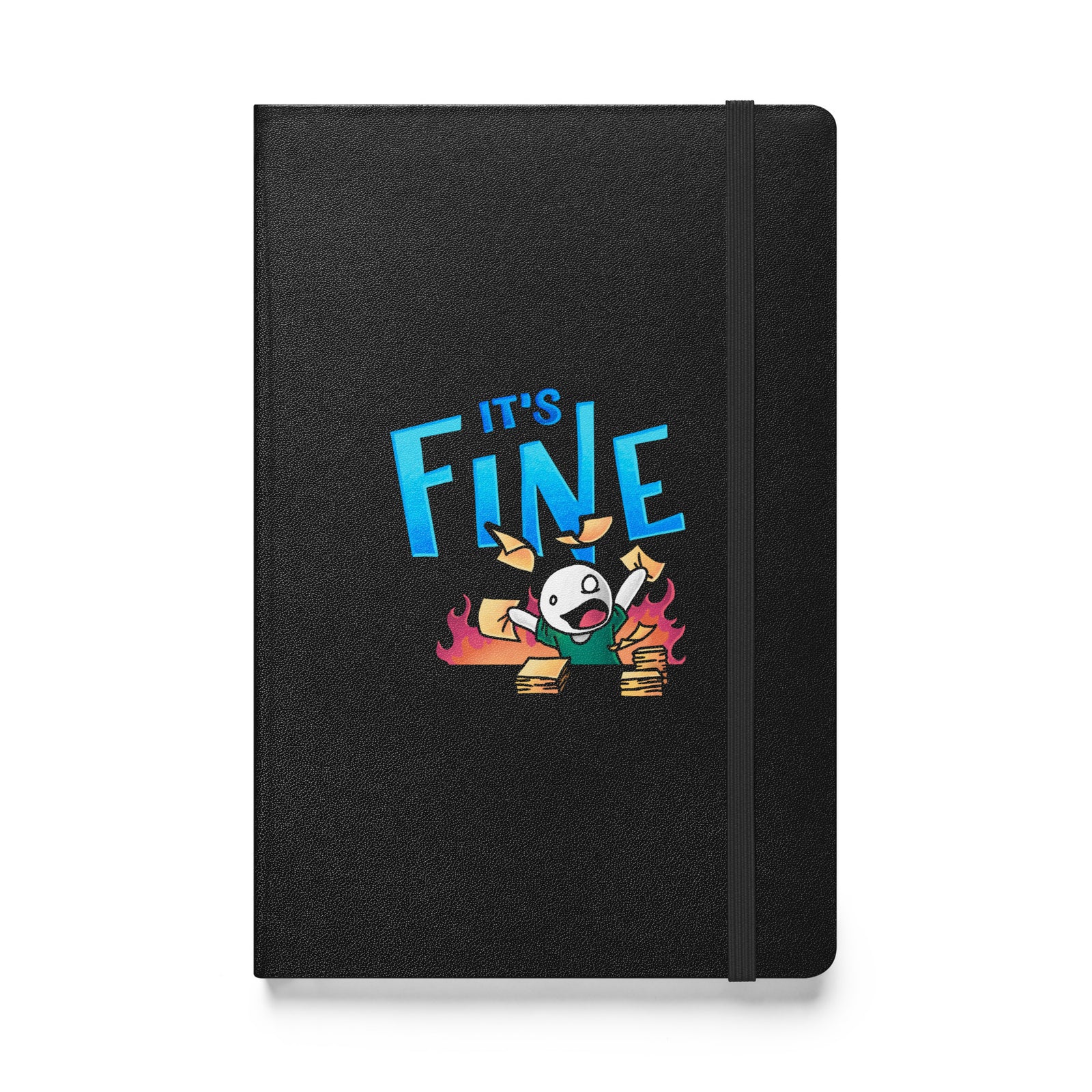 IT'S FINE Hardcover Bound Notebook — notebook front cover, Anti-Planner design by Dani Donovan