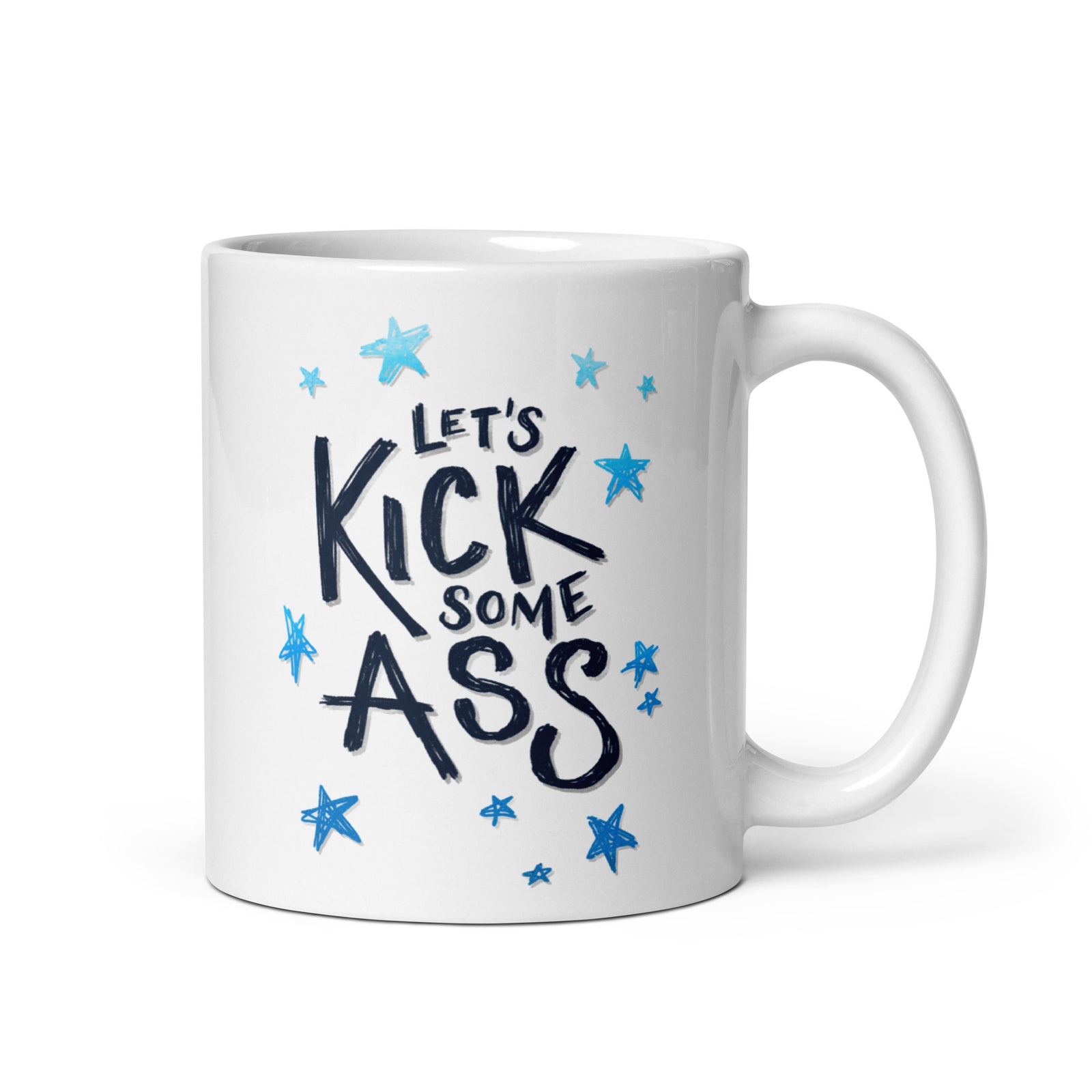 Let's Kick Some Ass Mug — 11oz ceramic mug front, Anti-Planner design by Dani Donovan