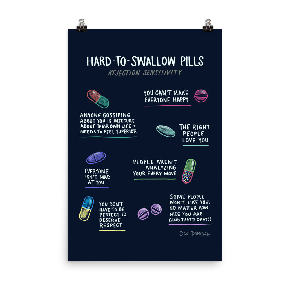 Hard to Swallow Pills (Rejection Sensitivity) Poster — Dani Donovan ADHD comic art print, front view